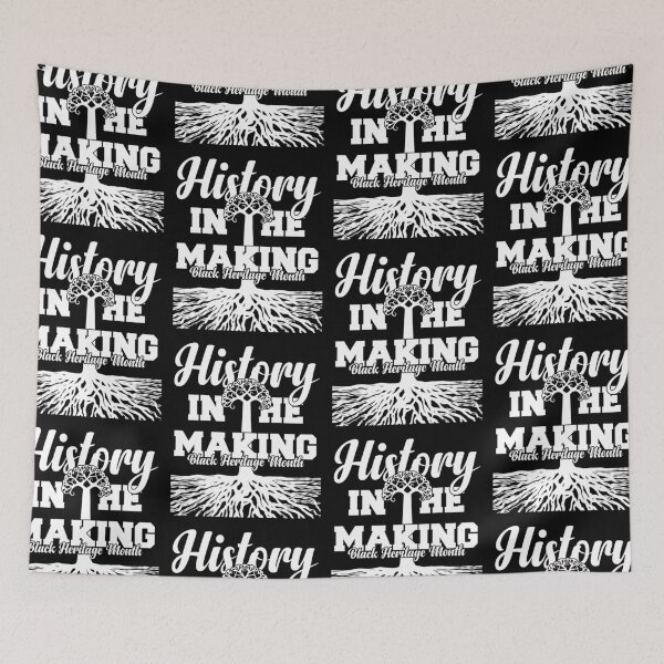 Item preview, History In The Making | African American Heritage designed and sold by GravitiTees.