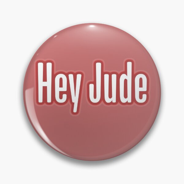 Item preview, Hey Jude designed and sold by QuotesDogma.