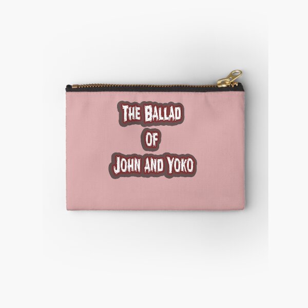 Item preview, The Ballad of John and Yoko designed and sold by QuotesDogma.