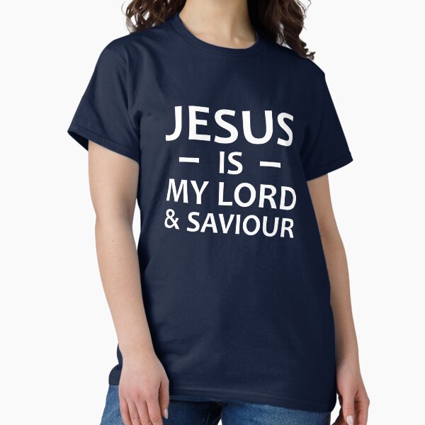Vista previa del artículo con la obra «Jesús es mi Señor y Salvador», diseñado y vendido por EnjoyMyTees.