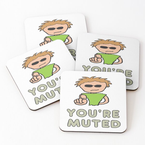 Item preview, You're Muted designed and sold by Mark-Ewbie.