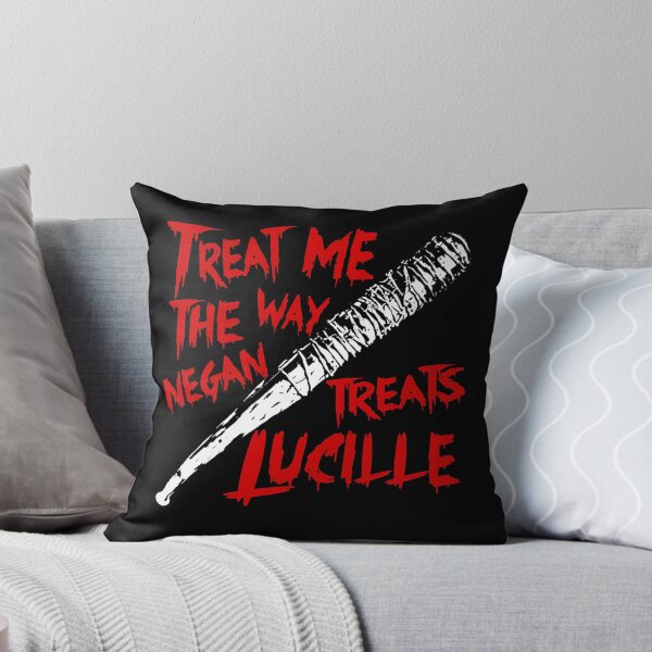 Item preview, Treat Me The Way Negan Treats Lucille  designed and sold by KirkyEdits.