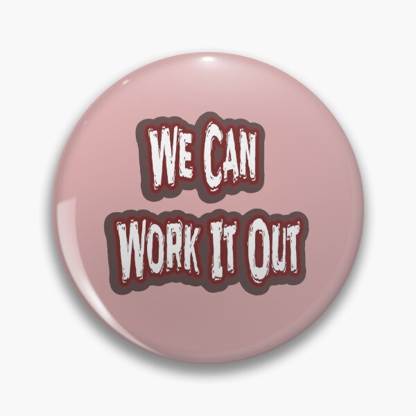 Item preview, We Can Work It Out designed and sold by QuotesDogma.