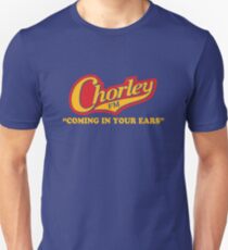 Phoenix Nights Chorley FM Unisex T-Shirt