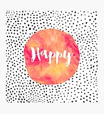 Happy Photographic Print