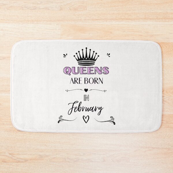Item preview, Queens are born on february  2 designed and sold by Rainces.