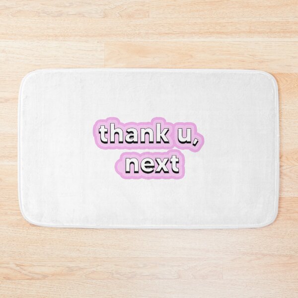 Item preview, Thank u, next designed and sold by Needyconcepts.