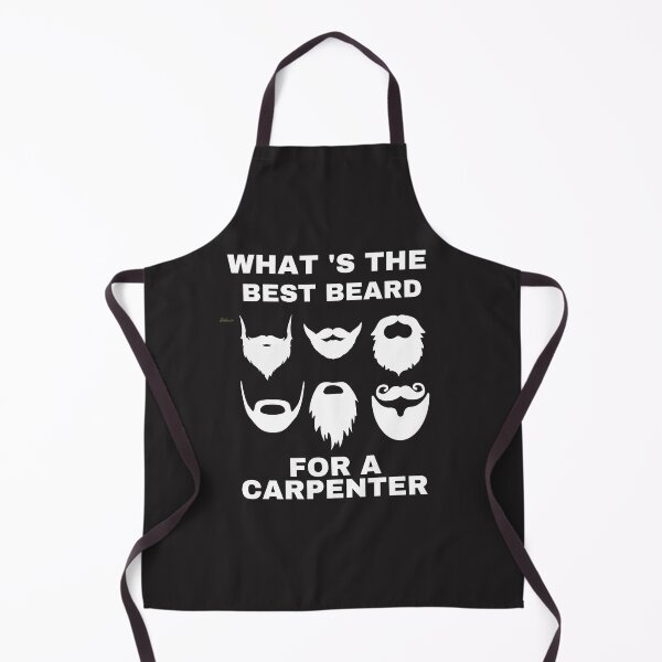 Item preview, BEARD FOR CARPENTER, BEST BEARD, BEARDED CARPENTER, IS THE BEST, designed and sold by R B Chrystal.
