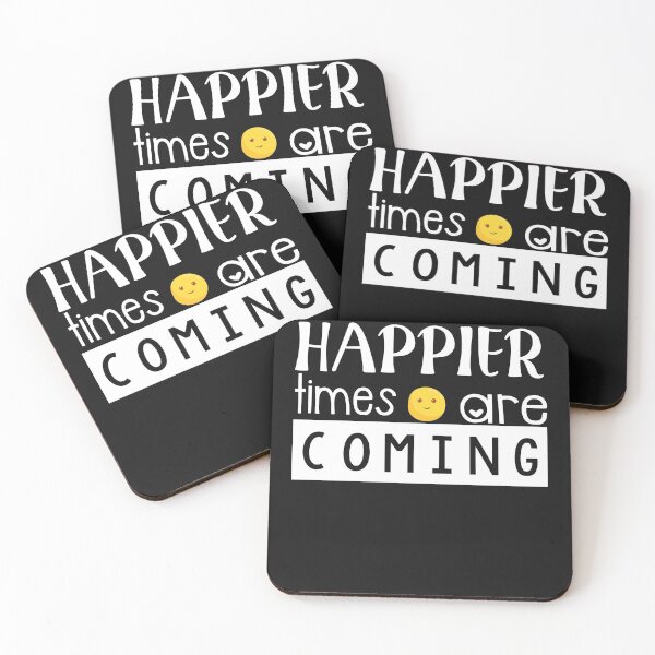 Item preview, happier times are coming funny - Essential T-Shirt designed and sold by Mizo Tees.