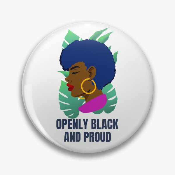 Item preview, Openly Black And Proud designed and sold by curledup-cat.