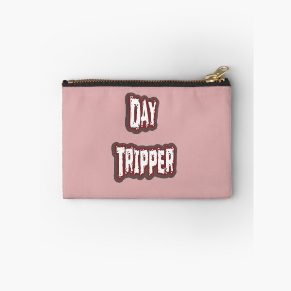 Item preview, Day Tripper designed and sold by QuotesDogma.