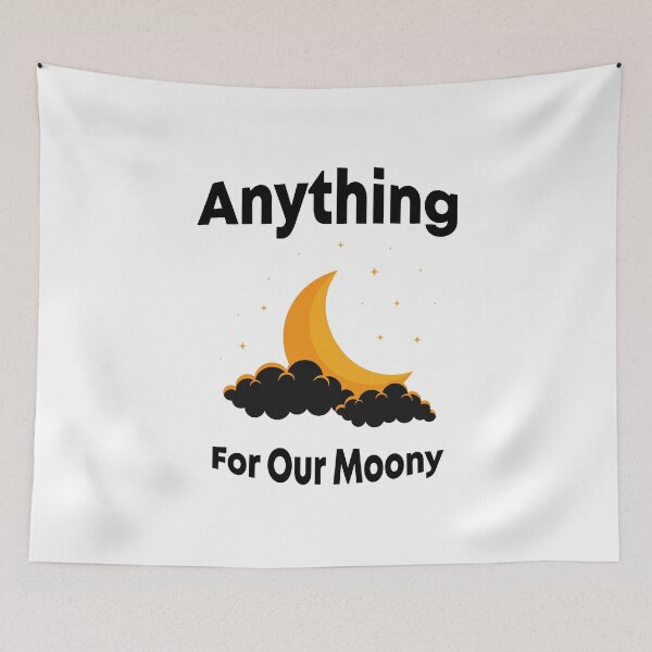 Item preview, Anything For Our Moony designed and sold by tssoulinabil.