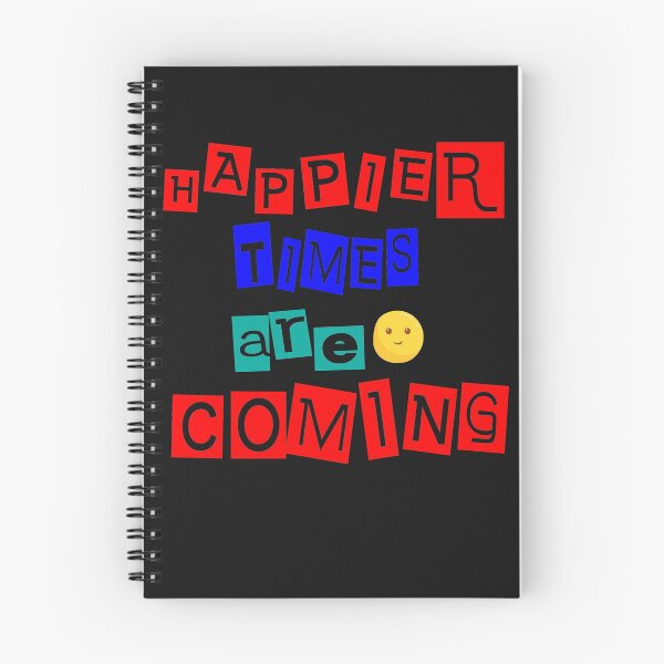 Item preview,  happier times are coming funny - Essential T-Shirt designed and sold by Mizo Tees.