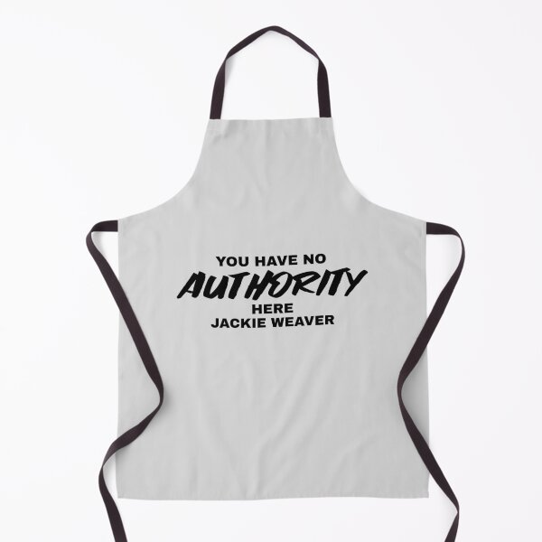 Item preview, You Have No Authority Here Jackie Weaver - Handforth Parish Council Black Text designed and sold by katiekendall.