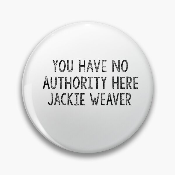 Item preview, You Have No Authority Here Jackie designed and sold by Heddar Badreddine.