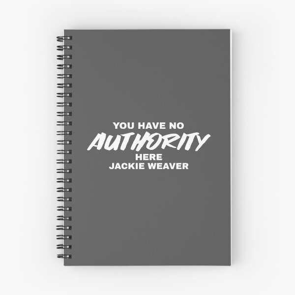 Item preview, You Have No Authority Here Jackie Weaver - Handforth Parish Council WhiteText designed and sold by katiekendall.