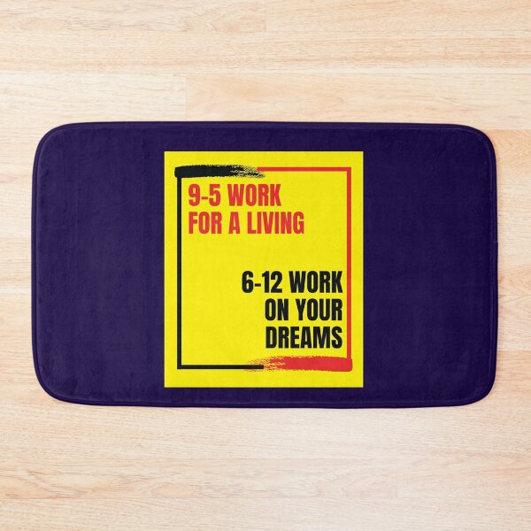 Item preview, 9-5 Work 6-12 Dreams designed and sold by ChilledTaho.