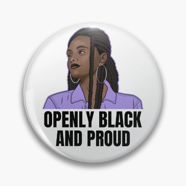 Item preview, Openly Black And Proud designed and sold by curledup-cat.