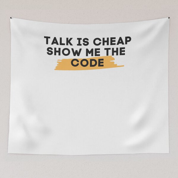 Item preview, Talk is cheap show me the code designed and sold by DevDn.