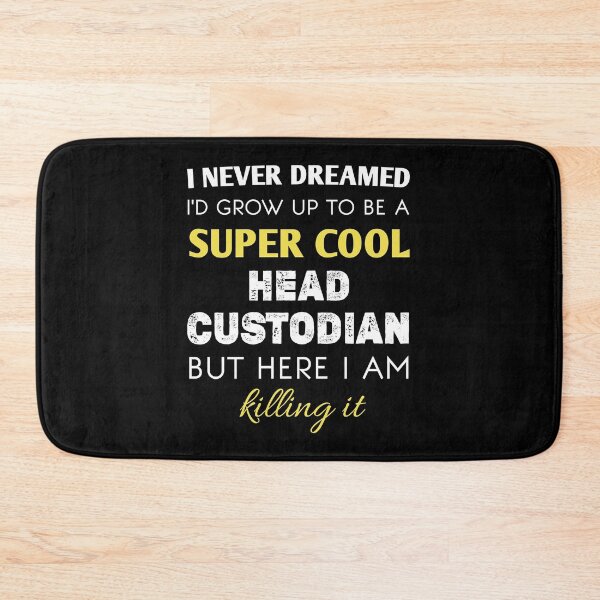 Item preview, Head Custodian,funny Custodial Services,porter,cleaner,caretaker gift idea for dad mom,Custodian Appreciation Quotes designed and sold by Essakhi12.