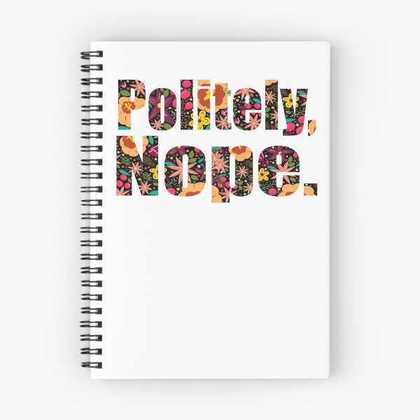 Item preview, Politely Nope designed and sold by Renee Rigdon.