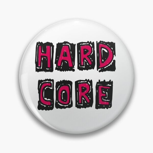 Item preview, Hard Core  designed and sold by Zentropik.