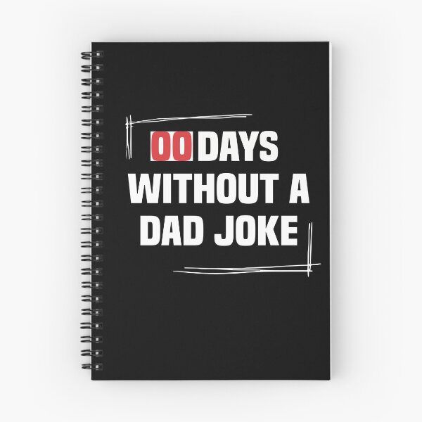 Item preview, 00 DAYS WITHOUT A DAD JOKE designed and sold by NSTeeDesign.