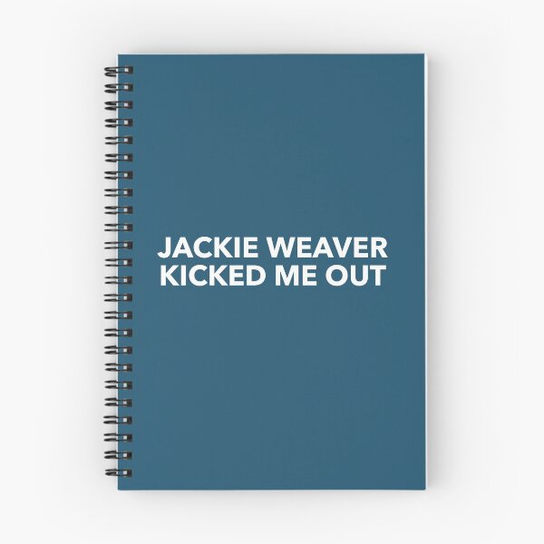 Item preview, Jackie Weaver Kicked Me Out - Handforth Parish Council White Text designed and sold by katiekendall.