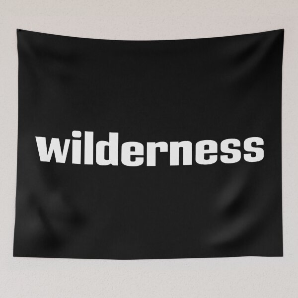 Item preview, Wilderness designed and sold by GoodVibesWX9.