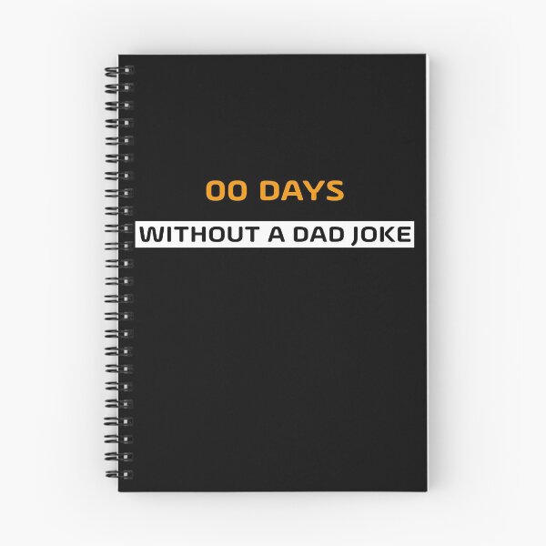 Item preview, 00 DAYS WITHOUT A DAD JOKE designed and sold by NSTeeDesign.