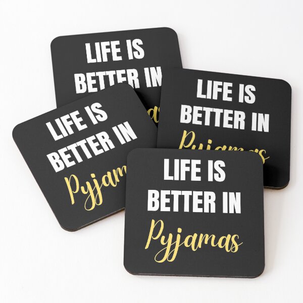 Item preview, Life is Better in Pyjamas designed and sold by Flow-Store.