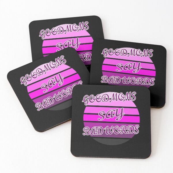 Item preview, Good Moms Say Bad Words designed and sold by Zuepfelmuetzen.