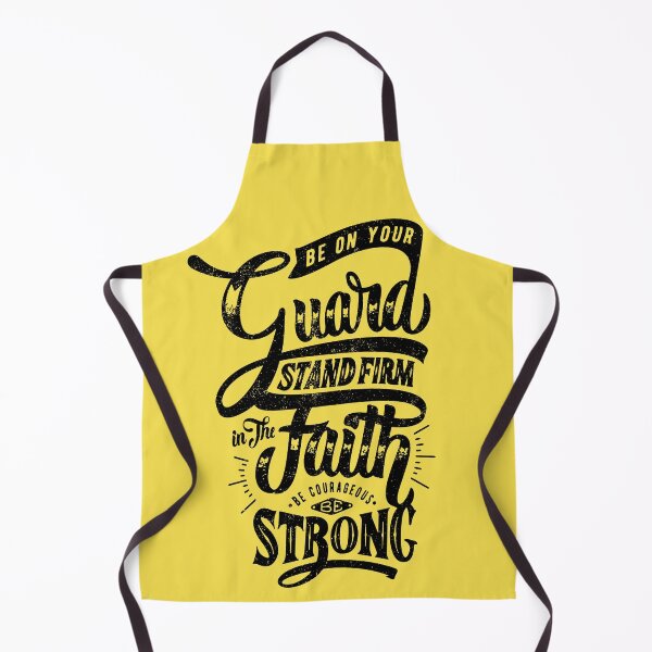 Item preview, Be on your guard stand firm in the faith, be courageous be strong designed and sold by tshirt-factory.