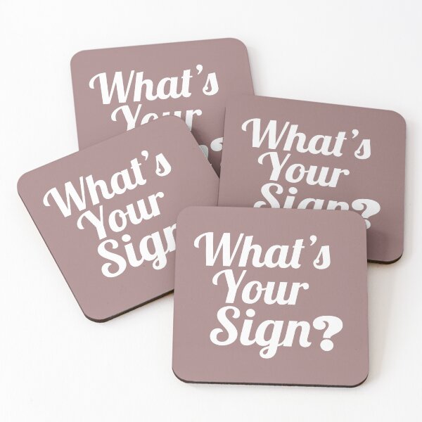 Item preview, What's your sign, astrology quote -  zodiac sign design. designed and sold by Theleochick.
