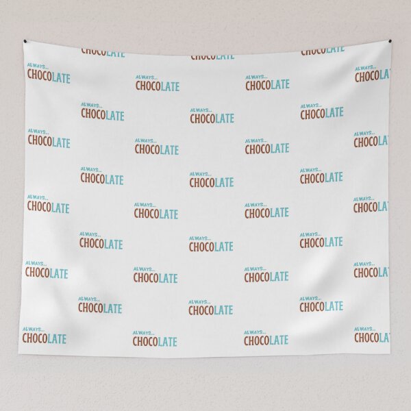 Item preview, Always chocolate, always late - funny designed and sold by DrawingBoard.