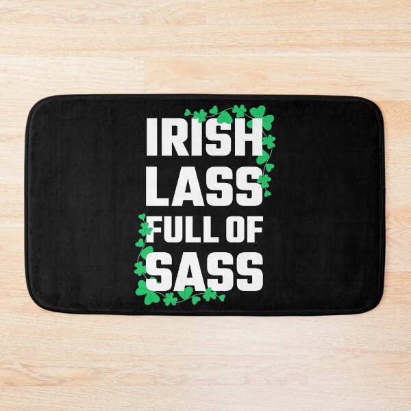 Item preview, Irish lass full of sass designed and sold by Justtrendytees.