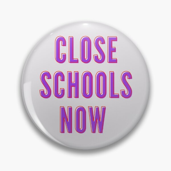 Item preview, Close SCHOOLS ! designed and sold by 0Expressions.