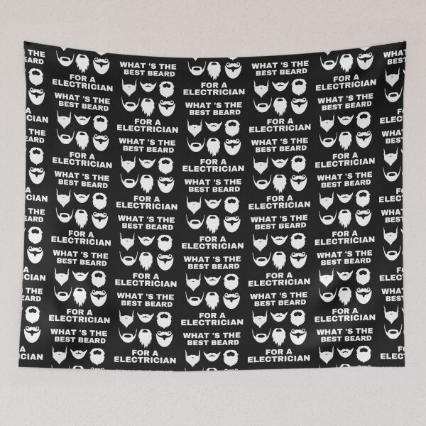 Item preview, BEARD FOR ELECTRICIAN, BEST BEARD, BEARDED ELECTRICIAN, IS THE BEST, designed and sold by R B Chrystal.
