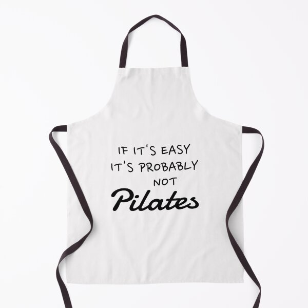 Item preview, If it’s easy it’s probably not pilates, Pilates lover, Pilates practice designed and sold by cyhdesign.