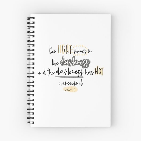 Item preview, The light shines in the darkness and the darkness has not overcome it - John 1:5 designed and sold by Stick With Sophie.