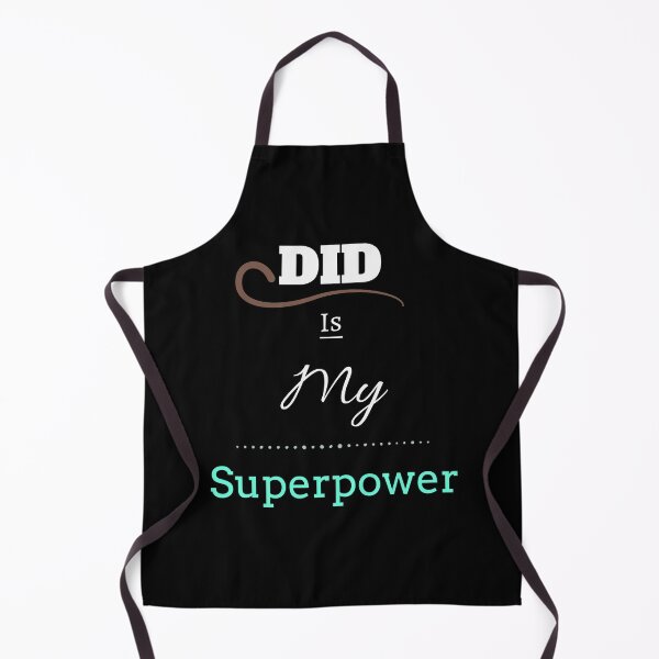 Item preview, DID Is My Superpower White/Aqua designed and sold by GladBlackLamb.