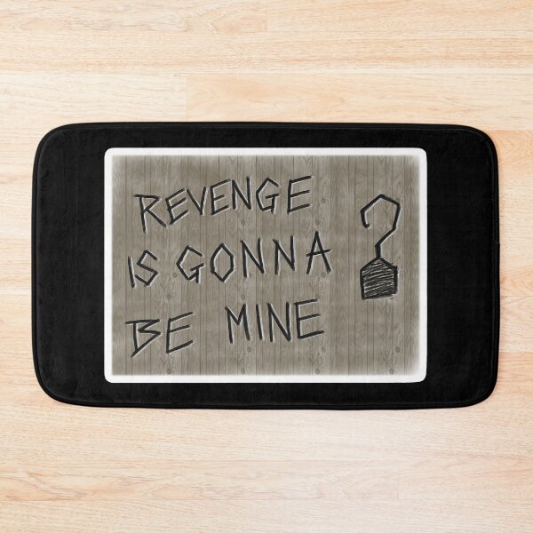 Item preview, Revenge is gonna be mine designed and sold by KillianIsMyHome.