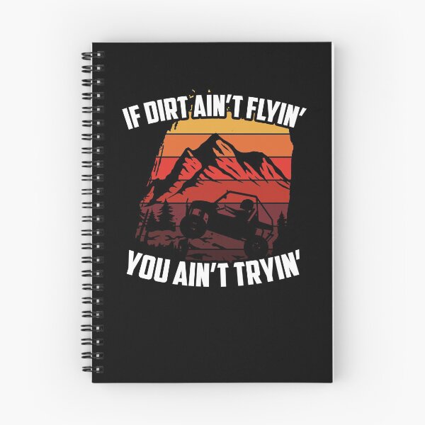 Item preview, If Dirt Ain't Flyin' You Ain't Trying Side By Side designed and sold by TheReallyNiceStuff.