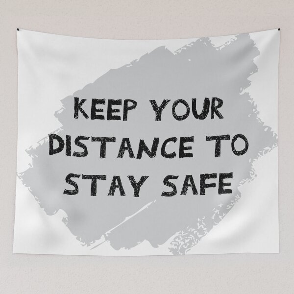 Item preview, Keep Your Distance to Stay Safe designed and sold by Cupart.