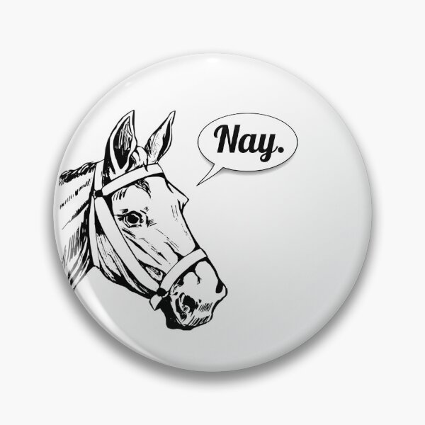 Item preview, Horse says nay designed and sold by FaruqFront.