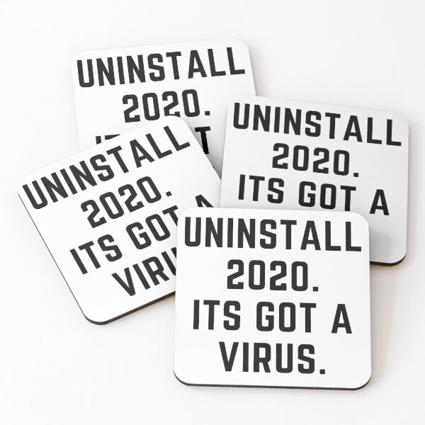 Item preview, "UNINSTALL 2020, ITS GOT VIRUS" sarcastic quote  t shirt [P-Q 31][581]  designed and sold by HIPNOTIZAR  CRAFTS.