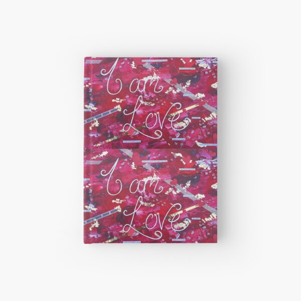 I am... Love Hardcover Journal