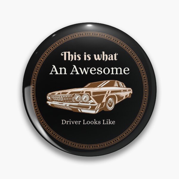 Item preview, This Is What An Awesome Driver Looks Like designed and sold by AmberSiraj.