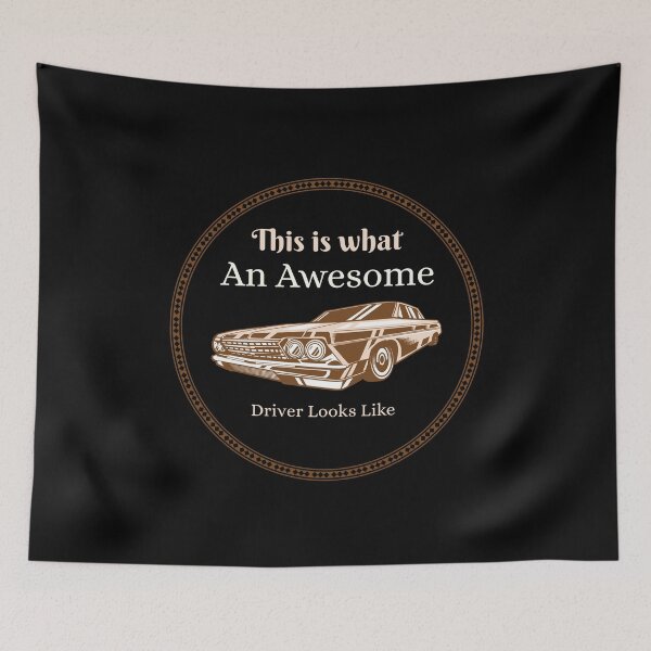 Item preview, This Is What An Awesome Driver Looks Like designed and sold by AmberSiraj.