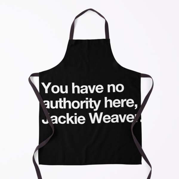 Item preview, Copy of You have no authority here, Jackie Weaver designed and sold by Harry Draws Straws.